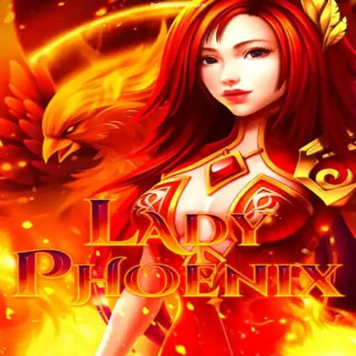 Exploring the Allure of LadyPhoenix - A Captivating Online Casino Game