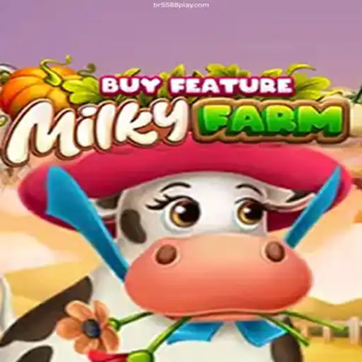 Dive into the Exciting World of MilkyFarmBuyFeature at BR5588 Online Casino